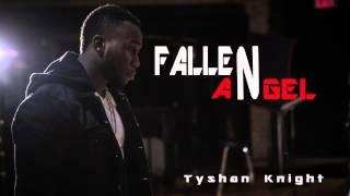 Tyshan Knight - Fallen Angel (Audio) - New Urban Gospel Music 2015