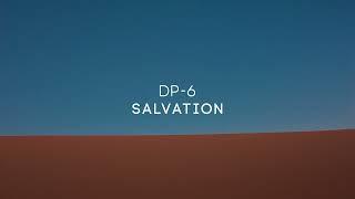 DP-6 - Salvation