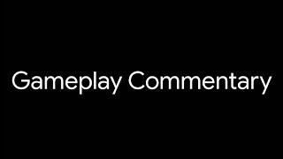 Gameplay Commentary - Aidan 548 Show (Episode 1)