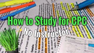 Study for CPC Medical Coding EXAM with No Instructor | Self-Study Motivation | Study with Me