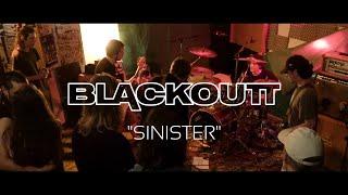 BLACKOUTT - "SINISTER" / LIVE @ Blackoutt residence