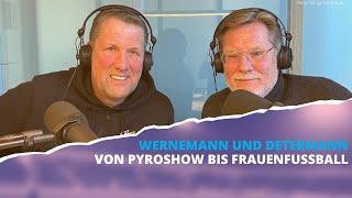 Brückengeflüster: Von Pyroshow bis Frauenfußball: Die VfL-Vizepräsidenten Wernemann und Determann