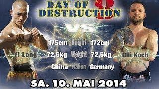 Yi Long vs Olli Koch - Day of Destruction 8 in Hamburg - Germany