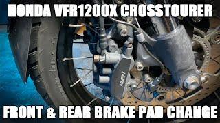 Honda VFR 1200X Crosstourer - Front & Rear Brake Pad Change