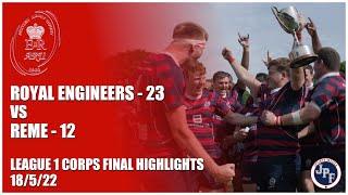 Royal Engineers vs REME Army Rugby League 1 Corps Final HIGHLIGHTS 18-5-22