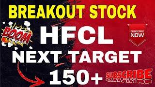 LAST BREAKOUT IN #HFCL, Know the next Target  | #Subscribe4Stocks