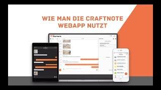 Wie man die Craftnote WebApp nutzt | Craftnote - App für Handwerker