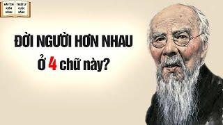 Đời người hơn nhau ở 4 chữ này - Triết Lý Cuộc Sống