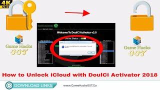 How to Unlock iCloud with DoulCi Activator 2019