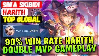 90% Win Rate Harith Double MVP Gameplay [ Top Global Harith ] SIWA SKIBIDI - Mobile Legends Build