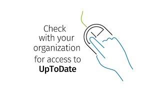 Access to UpToDate at your healthcare organization