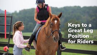Keys to a Great Leg Position for Riders