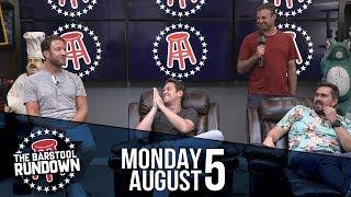 El Pres Offers Smitty $100k To Make Nate His Best Man - August 5, 2019 - Barstool Rundown