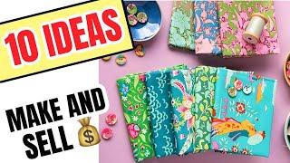 10 SEWING PROJECTS for Make AND SELL In 10 Minutes