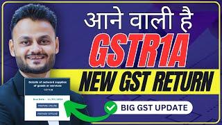 New GST Return GSTR 1A