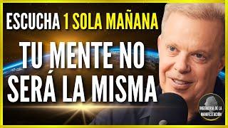 ESCUCHA CADA MAÑANA Y TODO SERÁ FÁCIL | REPROGRAMA TU SUBCONSCIENTE AL DESPERTAR - DR JOE DISPENZA