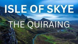 ISLE OF SKYE - THE QUIRAING - SCOTLAND - LANDSCAPE PHOTOGRAPHY