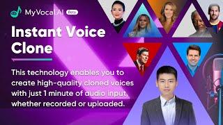 Instant Voice Clone - Transform Content Creation  with MyVocal