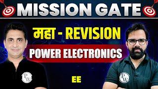 Power Electronics One Shot | MAHA REVISION | EE | GATE 2024 Preparation