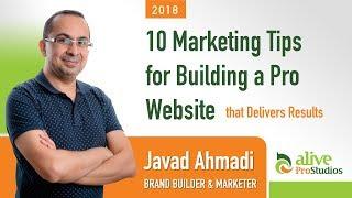 10 Marketing Tips for Building a Professional Website that Delivers Results | Javad Ahmadi