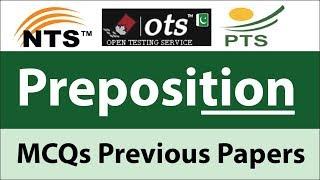 Top Most Repeated Preposition MCQs From Previous Tests and Sample Papers Of FPSC CSS NTS  OTS  PTS