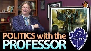 Politics with The Professor! | The Command Zone 182 | Magic: the Gathering Commander/EDH Podcast