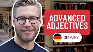 Advanced German Adjectives: Take Your Language Skills to the Next Level