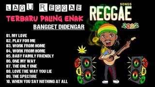 Reggae Barat Poluler bikin goyang santai 2022 || LAGU REGGAE TERBARU PALING ENAK BANGGET DIDENGAR