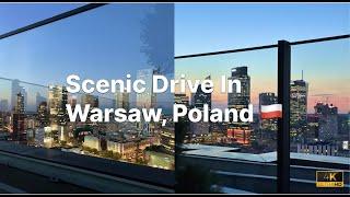 Scenic Drive In Warsaw [Part 1] -  Poland [4K] Wycieczka samochodem po Warszawie, Polska