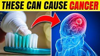 10 COMMON Household Items That Cause CANCER