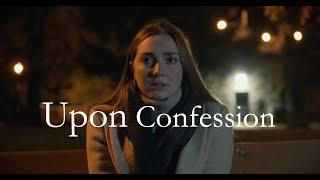 Excerpt from "Upon Confession"