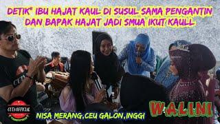 JAYANTI,DI TILINGTITKEUN SAMPAI NGAREAK VOC NISA MERANG,CEU GALON,INGGI DI WALINI SATU KELUARGA KAUL