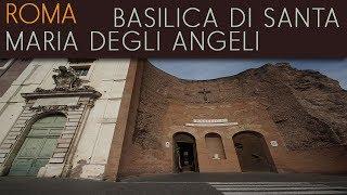 ROMA - Basilica di Santa Maria degli Angeli