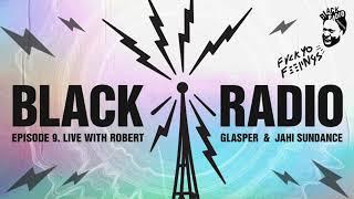 Robert Glasper - Black Radio Episode 9