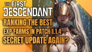 You Won't Find This in the Patch Notes - 1.1.4 EXP Breakdown - The First Descendant