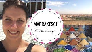 MARRAKESCH | Chaos, Kulturschock & leckeres Essen | Marokko Vlog