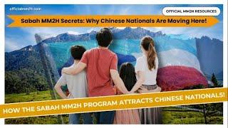 Sabah MM2H Secrets: Why Chinese Nationals Are Moving Here!