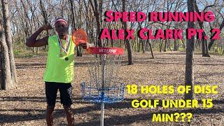 Playing 18 holes of Disc Golf in under 15 min?? | For all the haters from my last video