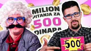DEDA TOZA SE VRATIO!!! | MILION Pitanja Za 500 DINARA