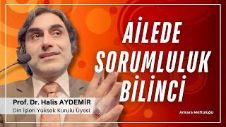 Ailede Sorumluluk Bilinci | 17.10.2024 | Ankara Müftülüğü