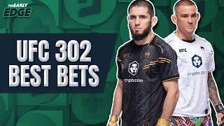 Our TOP-4 PICKS for UFC 302 (Long-shots , moneyline picks and More!) | The Early Edge