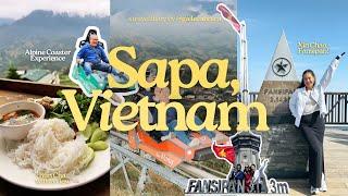  SAPA, VIETNAM | where to eat, exploring Sunworld Fansipan Legend & Alpine Coaster experience ️