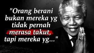 Kata-kata Bijak Terbaik Nelson Mandela yang Menginspirasi Dunia | Kata Bijak