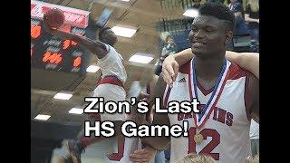 Zion Williamson's LAST High School GAME!! 2nd Half Was BEAUTIFUL! State Championship Full Highlights