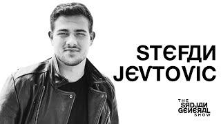 INTERVIEW WITH SERBIAN ACTOR, STEFAN JEVTOVIC | THE SRDJAN GENERAL SHOW