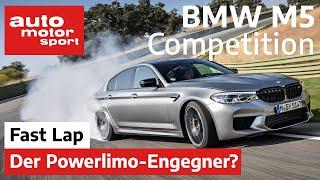 BMW M5 Competition: Der Endgegner aller Power-Limousinen? - Fast Lap | auto motor und sport