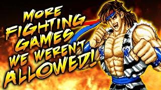 MORE fighting games we weren't ALLOWED to play