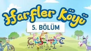 Harfler Köyü - 5.Bölüm