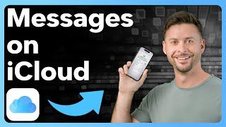 How To Check iCloud Messages On iPhone