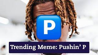 What Does 'Pushin' P' Mean? | #Shorts